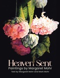 Cover: Heaven Sent - WestBow Press