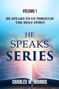 Cover: He Speaks To Us Through The Holy Spirit - Raising The Standard Publishing International LLC