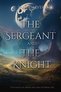 Cover: The Sergeant and the Knight - Satin Romance