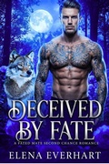Cover: Deceived by Fate - Elena Everhart