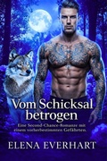 Cover: Vom Schicksal betrogen - Elena Everhart