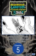 Cover: My Blade Will Lead the Way! Abandoned in a Labyrinth as a Directionally Challenged S-Rank Swordsman #005 - Square Enix