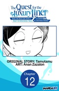 Cover: The Quest for the Luxury Liner: Seize the Rich Life with a Ship-Summoning Skill in Another World #012 - Square Enix