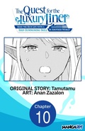 Cover: The Quest for the Luxury Liner: Seize the Rich Life with a Ship-Summoning Skill in Another World #010 - Square Enix
