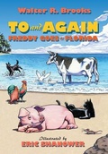 Cover: To and Again - Freddy Goes to Florida COLLECTOR'S EDITION - Friends of Freddy, Inc.