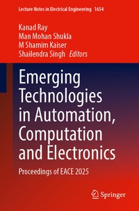 Enlarge image Cover: Emerging Technologies in Automation, Computation and Electronics - Springer
