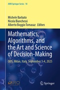 Cover: Mathematics, Algorithms, and the Art and Science of Decision-Making - Springer