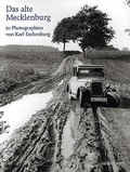 Cover: Das alte Mecklenburg in Photographien von Karl Eschenburg - Hinstorff
