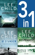 Cover: Jack Reacher Band 13-15: Underground / 61 Stunden / Wespennest - Blanvalet