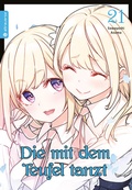 Cover: Die mit dem Teufel tanzt 21 - Altraverse GmbH