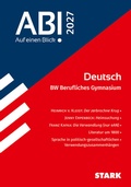 Cover: STARK Deutsch - Abi - Auf einen Blick! 2027 BW Berufliches Gymnasium - Stark Verlag