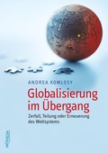 Cover: Globalisierung im &Uuml;bergang - Promedia