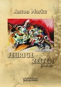 Cover: FEURIGE ZEITEN - plattform Verlag