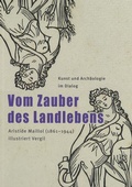 Cover: Vom Zauber des Landlebens - Arch&auml;ologiepark Belginum