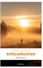 Cover: Eifelwächter - Emons Verlag