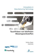Cover: Tauchfr&auml;sen von bleifreien Messingwerkstoffen - Apprimus Verlag