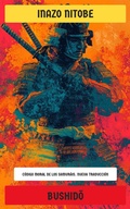 Cover: Bushido - Editorial Reci&eacute;n Traducido