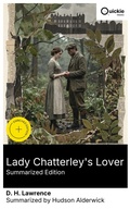 Cover: Lady Chatterley's Lover (Summarized Edition) - Quickie Classics