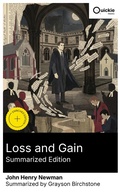 Cover: Loss and Gain (Summarized Edition) - Quickie Classics
