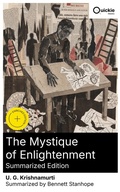 Cover: The Mystique of Enlightenment (Summarized Edition) - Quickie Classics