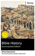 Cover: Bible History (Summarized Edition) - Quickie Classics