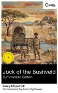Cover: Jock of the Bushveld (Summarized Edition) - Quickie Classics