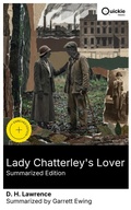 Cover: Lady Chatterley's Lover (Summarized Edition) - Quickie Classics