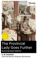 Cover: The Provincial Lady Goes Further (Summarized Edition) - Quickie Classics