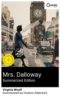 Enlarge image Cover: Mrs. Dalloway (Summarized Edition) - Quickie Classics