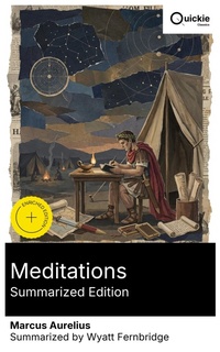 Enlarge image Cover: Meditations (Summarized Edition) - Quickie Classics