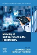 Cover: Modeling of Unit Operations in the Food Industry - Woodhead Publishing