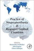 Cover: Practice of Neuroanesthesia in Resource Limited Countries - Academic Press
