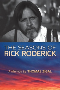 Enlarge image Cover: The Seasons of Rick Roderick - TCU Press