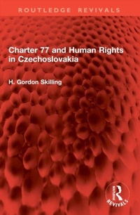 Enlarge image Cover: Charter 77 and Human Rights in Czechoslovakia - Routledge