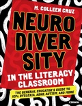 Cover: Neurodiversity in the Literacy Classroom - Corwin Press Inc