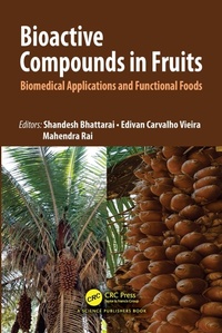 Enlarge image Cover: Bioactive Compounds in Fruits - CRC Press
