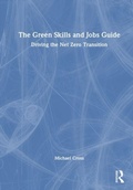 Cover: The Green Skills and Jobs Guide - Routledge