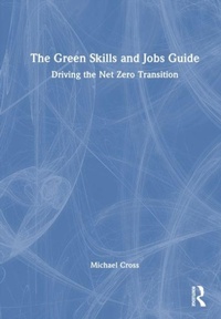 Enlarge image Cover: The Green Skills and Jobs Guide - Routledge
