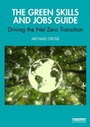 Cover: The Green Skills and Jobs Guide - Routledge