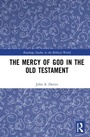 Cover: The Mercy of God in the Old Testament - Routledge