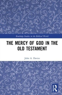 Enlarge image Cover: The Mercy of God in the Old Testament - Routledge