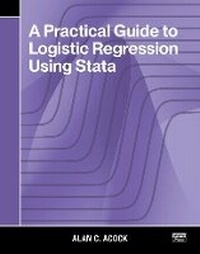 Enlarge image Cover: A Practical Guide to Logistic Regression Using Stata - Stata Press