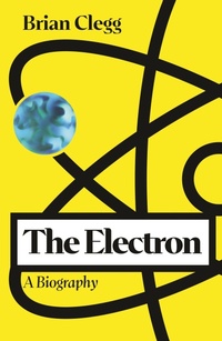 Enlarge image Cover: The Electron - Icon Books