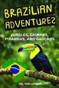 Cover: Brazilian Adventures - Dynotech Publishing