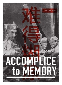 Enlarge image Cover: Accomplice to Memory - Kaya Press