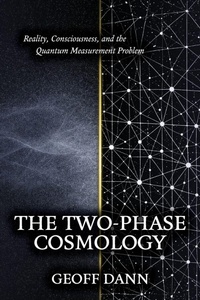Enlarge image Cover: The Two-Phase Cosmology - Anthropozoic Books