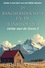 Cover: De Ranchersdochter en de Bankhouder - Shenanigans