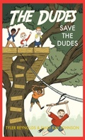 Cover: Save the Dudes - The Dudes Adventure Chronicles