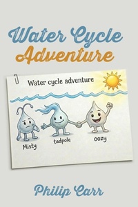 Enlarge image Cover: Water Cycle Adventure - Booklocker.com, Inc.