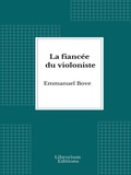 Cover: La fianc&eacute;e du violoniste - Librorium Editions